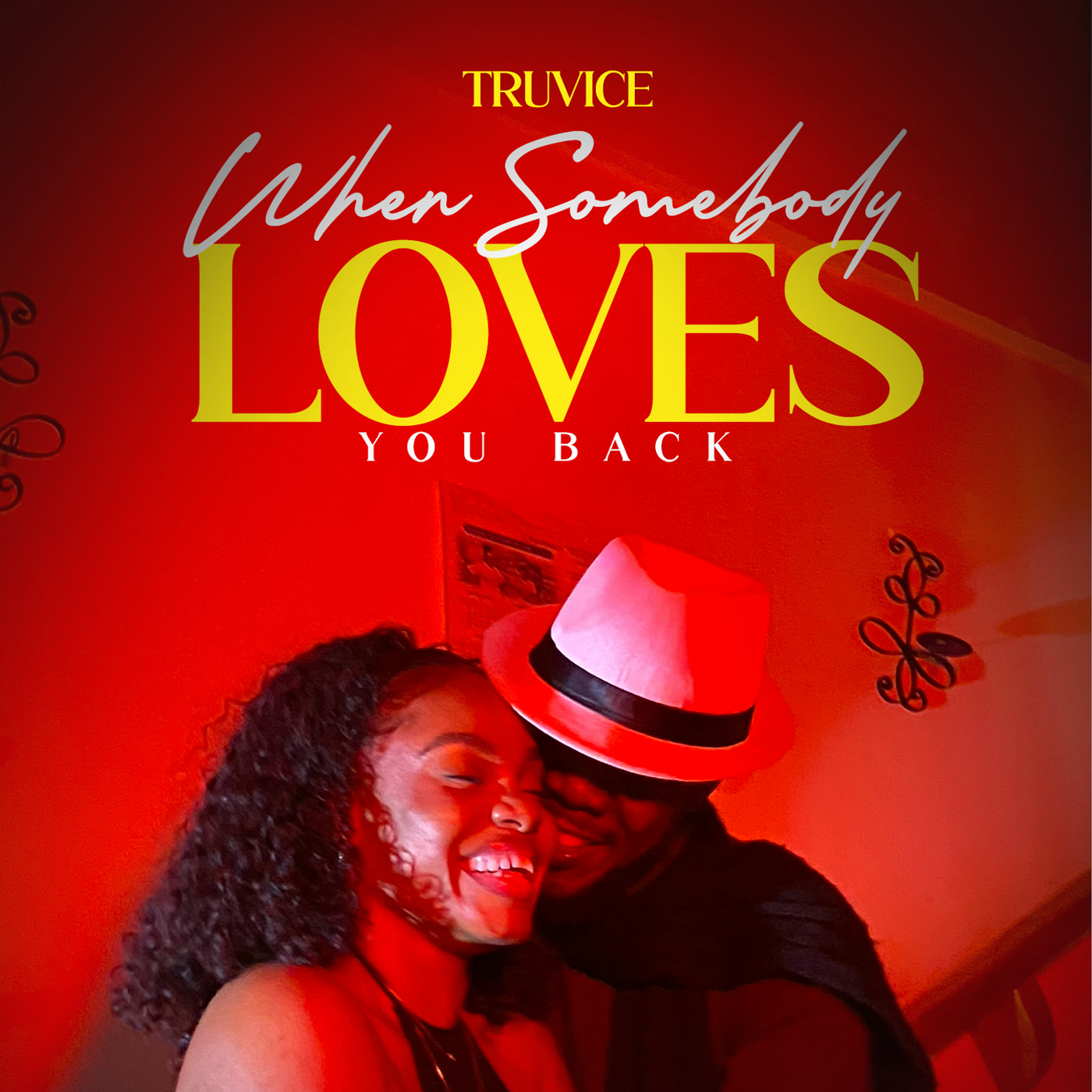 Truvice — When Somebody Loves You Back